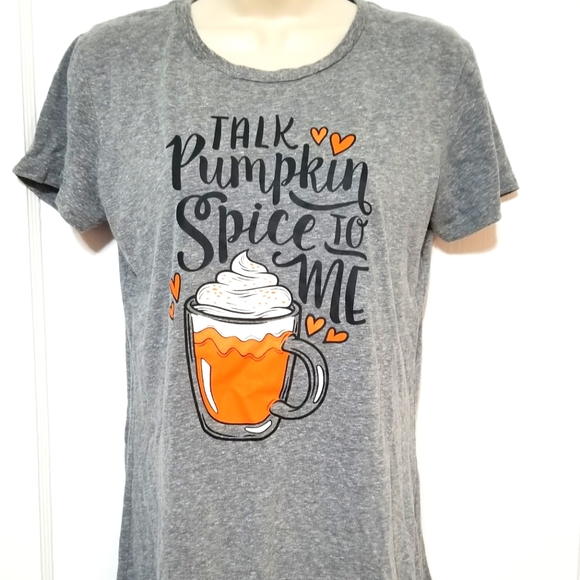FREE ITEM - "Talk Pumpkin Spice To Me"- T- Shirt - Picture 1 of 2